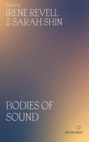 Bodies of Sound