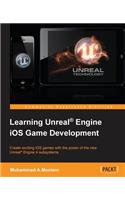 Learning Unreal Engine iOS Game Development