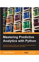 Mastering Predictive Analytics with Python