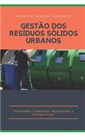 Gestão DOS Resíduos Sólidos Urbanos