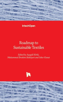 Roadmap to Sustainable Textiles