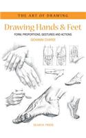 Art of Drawing: Drawing Hands & Feet