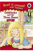 Goldilocks And The Three Bears : Read It Yourself Level 1