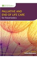 Principles of Palliative and End of Life Care for Paramedics