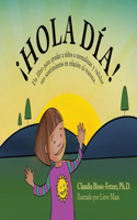 Hola Dia!