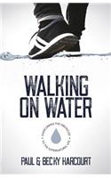 Walking on Water