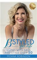 BSTYLED for Life