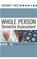 Whole Person Dementia Assessment