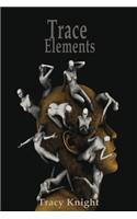 Trace Elements: 13 Stories