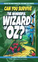 Can You Survive the Wonderful Wizard of Oz?