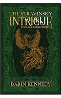 Stravinsky Intrigue