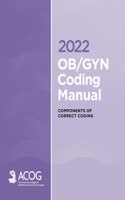 2022 Ob/GYN Coding Manual