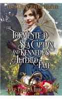 The Tormented Sea Captain and Kennedy's Altered Fate
