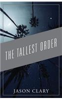 Tallest Order