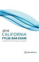 2018 California Baby Bar Exam Outlines for First Year Law Students