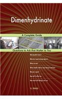 Dimenhydrinate; A Complete Guide