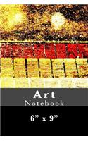 Art Notebook: 6" x 9"