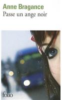 Passe un ange noir