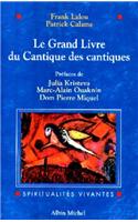 Grand Livre Du Cantique Des Cantiques (Le)