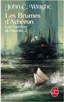 Guerriers de L Eternite T02 Brumes D Acheron