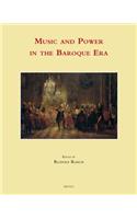 Music and Power in the Baroque Era