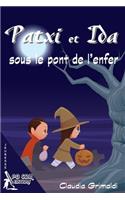 Patxi et Ida sous le pont de l'enfer