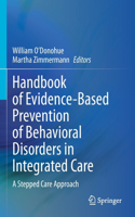 Handbook of Evidence-Based Prevention of Behavioral Disorders in Integrated Care