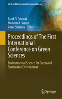 Proceedings of the First International Conference on Green Sciences