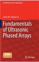 Fundamentals of Ultrasonic Phased Arrays