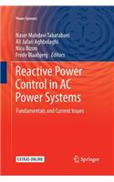 Reactive Power Control in AC Power Systems: Fundamentals and Current Issues