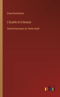 L'écuelle et la besace