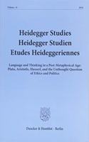 Heidegger Studies / Heidegger Studien / Etudes Heideggeriennes