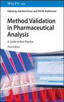 Method Validation in Pharmaceutical Analysis: A Guide to Best Practice