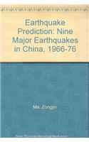 Earthquake Prediction: Nine Major Earthquakes in China, 1966-76