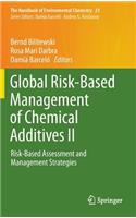 Global Risk-Based Management of Chemical Additives II