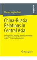 China-Russia Relations in Central Asia