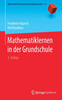 Mathematiklernen in Der Grundschule