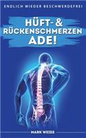 Huft- & Ruckenschmerzen Ade!: (German)