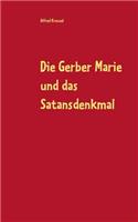 Die Gerber Marie und das Satansdenkmal