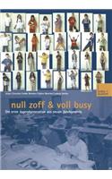 Null Zoff & Voll Busy