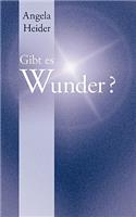Gibt es Wunder?