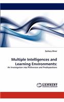 Multiple Intelligences and Learning Environments