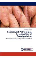 Postharvest Pathological Deterioration of Sweetpotatoes