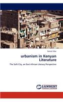 urbanism in Kenyan Literature