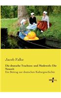 Die deutsche Trachten- und Modewelt