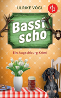 Basst scho