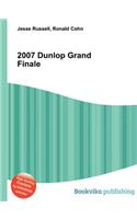 2007 Dunlop Grand Finale: (English)