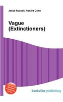 Vague (Extinctioners)