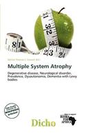Multiple System Atrophy