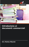 Introduzione ai documenti commerciali